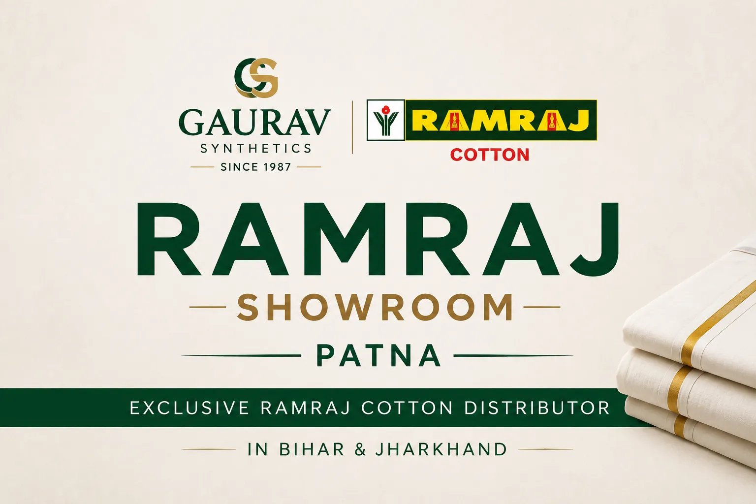 Ramraj Showroom in Patna | Exclusive Ramraj Cotton Distributor in Bihar & Jharkhand | Gaurav Synthetics